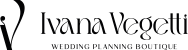 Ivana Vegetti wedding planner